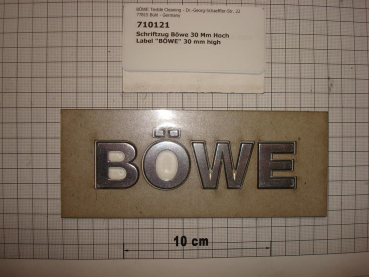 Label "BÖWE" 30 mm high